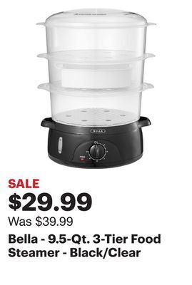 Best Buy Bella - 9.5-qt. 3-tier food steamer - black/clear offer