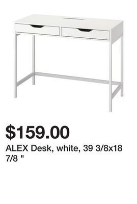 Ikea Alex desk, white, 39 3/8x18 7/8 " offer