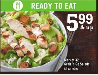 Price Chopper Market 32 grab 'n go salads offer