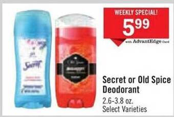 Price Chopper Secret or old spice deodorant offer
