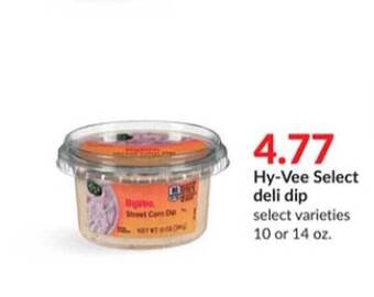 Hy-Vee Hy-vee select deli dip offer