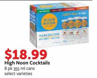 Fareway High noon cocktails offer
