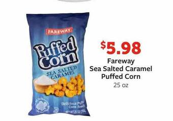 Fareway Fareway sea salted caramel puffed corn offer