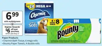 Walgreens Charmin Bath Tissue, Bounty paper Towels offer