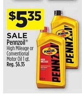 Dollar General Pennzoil high mileage or conventional motor oil offer