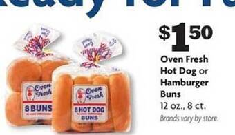 Family Dollar Oven fresh hot dog or hamburger buns offer