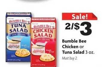 Family Dollar Bumble bee chicken or tuna salad offer