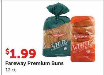Fareway Fareway premium buns offer