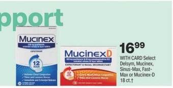 CVS Delsym, mucinex, sinus-max, fast-max or mucinex-d 18 ct. offer