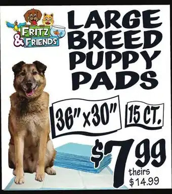 36 x30 fritz friends large breed puppy pads offer at Ollie s