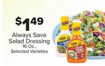 Always save salad dressing