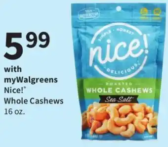 Walgreens Nice! Whole Cashews 16 oz offer
