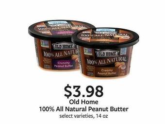 Fareway Old home 100% all natural peanut butter offer