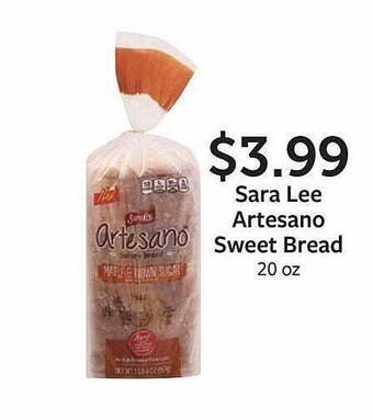 Fareway Sara lee artesano sweet bread offer