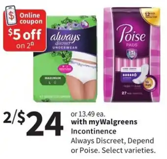 Walgreens Always Discreet, Depend or Poise offer