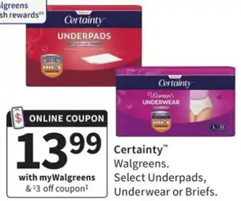 Walgreens Certainly Underpads, Underwear or Briefs offer