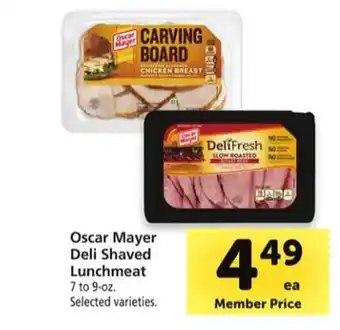Safeway Oscar mayer deli shaved lunchmeat offer