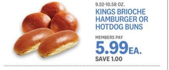 Kings Food Markets Kings brioche hamburger or hotdog buns offer