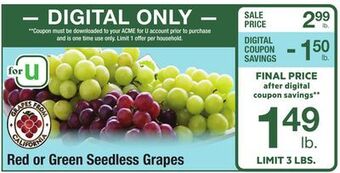 ACME Red or green seedless grapes offer
