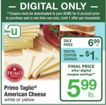 ACME Primo taglio® american cheese offer