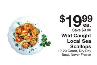 Fairway Store Market Wild caught local sea scallops offer