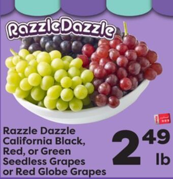 Weis Markets Razzle dazzle california black, red, or green seedless grapes or red globe grapes offer