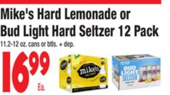 King Kullen Mike's hard lemonade or bud light hard seltzer 12 pack offer