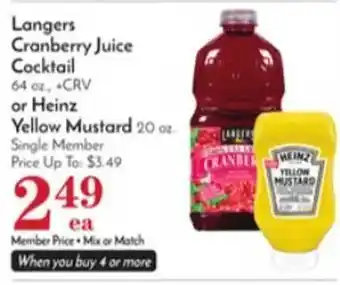 Pavilions Langers cranberry juice cocktail or heinz yellow mustard offer