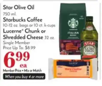 Pavilions Star olive oil starbucks coffee lucerne chunk or shredded cheese offer