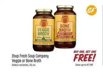 Sprouts Farmers Market Zoup fresh soup company veggie or bone broth select varieties offer