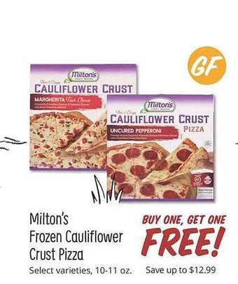 Sprouts Farmers Market Milton's frozen cauliflower crust pizza offer