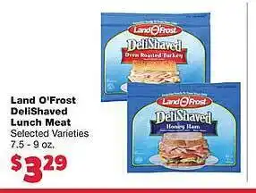 Family Fresh Market Land o'frost delishaved lunch meat offer