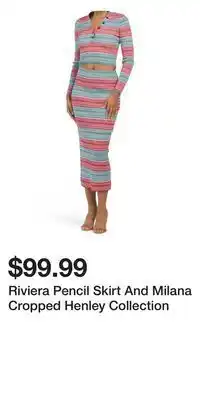 TJ Maxx Riviera pencil skirt and milana cropped henley collection offer