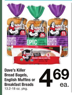 ACME Dave's killer bread bagels, english muffins or breakfast breads offer