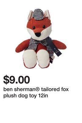 Five Below Ben sherman® tailored fox plush dog toy 12in offer