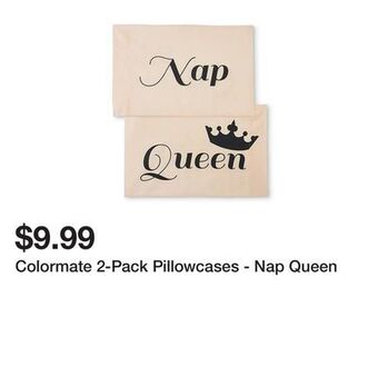 Kmart Colormate 2-pack pillowcases - nap queen offer