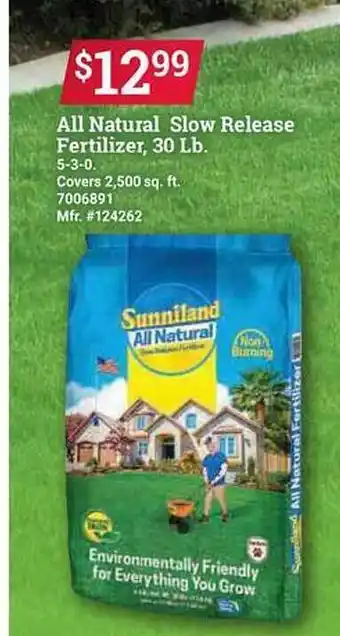 Ace Hardware All natural slow release fertilizer, 30 lb. offer