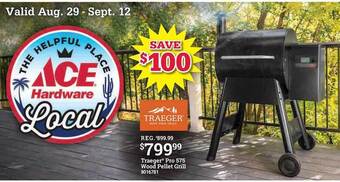 Ace Hardware Traeger pro 575 wood pellet grill offer