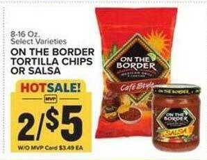 Food Lion On the border tortilla chips or salsa offer