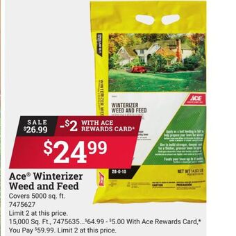 Ace Hardware Ace winterizer weed & feed offer