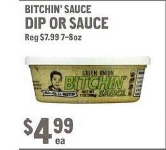 New Seasons Market Bitchin' sauce dip or sauce offer
