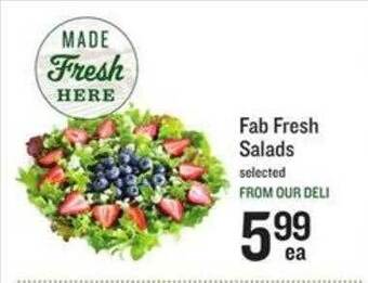 Lowes Foods Fab fresh salads offer