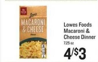 Lowes Foods Lowes foods macaroni & cheese dinner offer