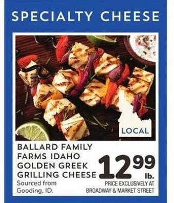 Albertsons Ballard family farms idaho golden greek grilling cheese offer