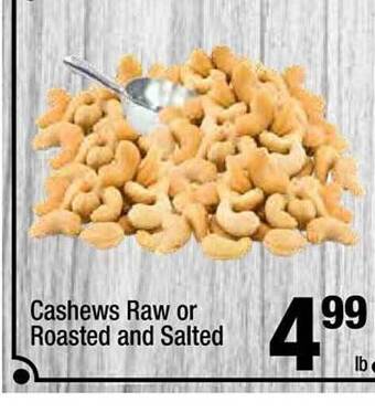 Super King Markets Cashews raw or roasted and salted offer