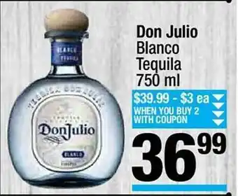 Super King Markets Don julio blanco tequila 750ml offer