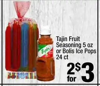 Super King Markets Tajin fruit seasoning 5 oz or bolils ice pops 24 ct offer