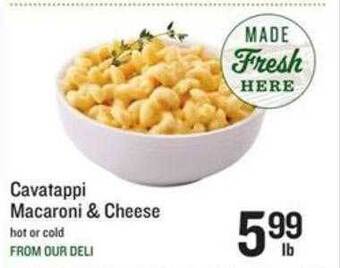 Lowes Foods Cavatappi macaroni & cheese offer