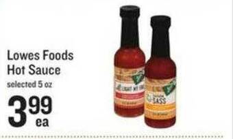 Lowes Foods Lowes foods hot sauce offer