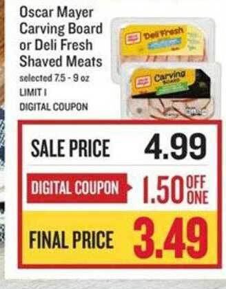 Lowes Foods Oscar mayer carving board or deli fresh shaved meats offer